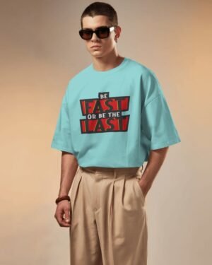 Be Fast Or Be Last Oversized Classic T-Shirt